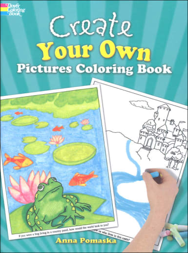 Create Your Own Pictures Coloring Book