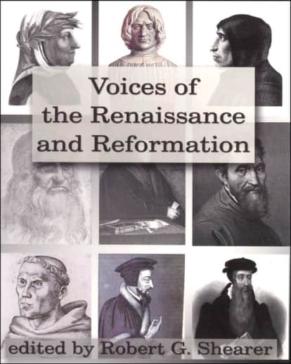 Voices of the Renaissance and Reformation