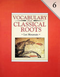 Vocabulary From Classical Roots 6