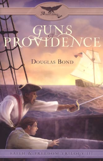 Guns of Providence (Faith and Freedom Trilogy 3)