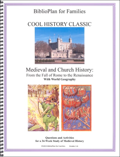 BiblioPlan: Medieval, Renaissance & Reformation Cool History Classic