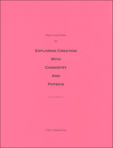 Daily Lesson Plans Exploring Creation with Chemistry and Physics