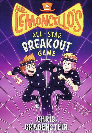 Mr. Lemoncello's All-Star Breakout Game by Chris Grabenstein