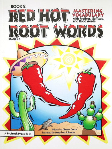 Red Hot Root Words Book 2 Grades 6-9
