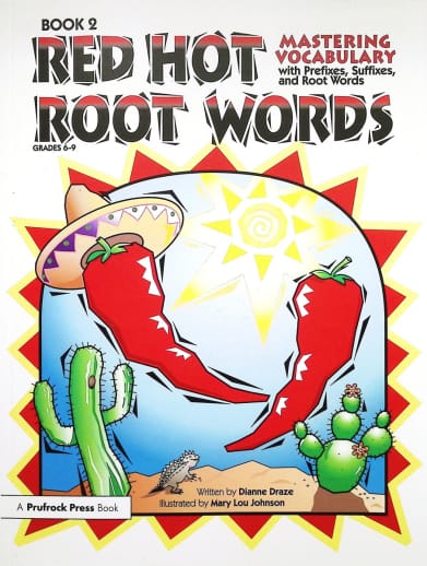 Red Hot Root Words Book 2 Grades 6-9