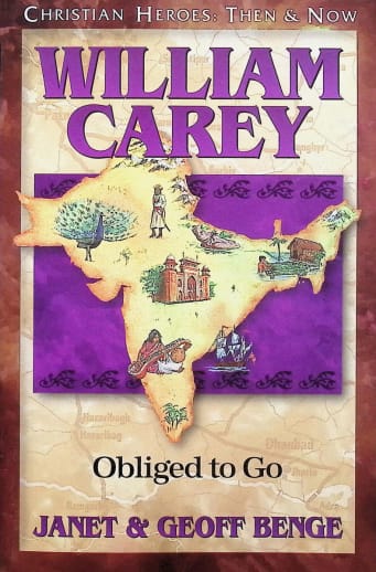 William Carey (Christian Heroes: Then and Now)