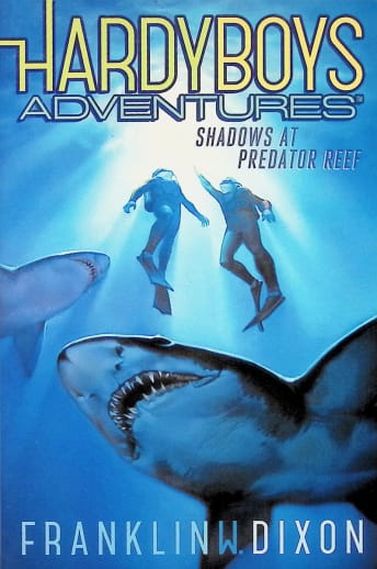 Shadows at Predator Reef - Book 7 (Hardy Boys Adventures)