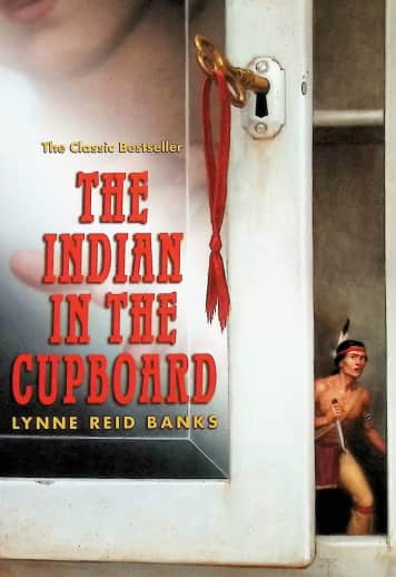 The Indian in the Cupboard by Lynne Reid Banks