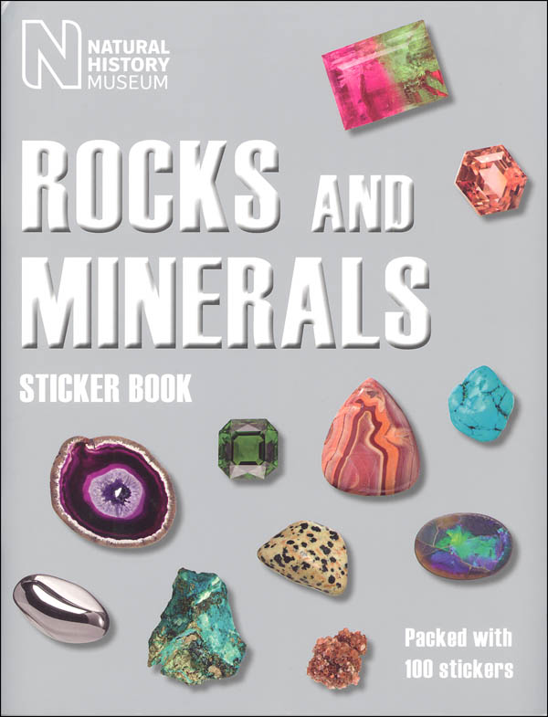 Natural History Rocks Natural History Museum Rocks and Minerals Sticker Book