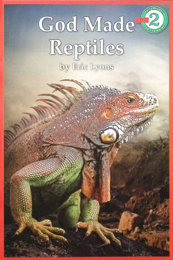 God Made Reptiles (Early Reader - Level 2)