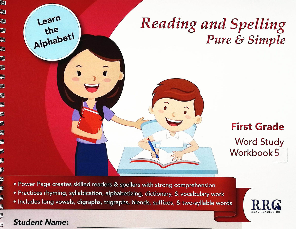 Reading and Spelling Pure & Simple:  First Grade Word Study Workbook 5