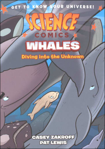Science Comics: Whales
