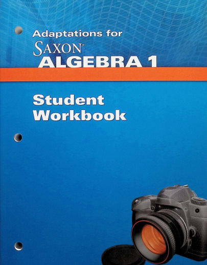 Saxon Algebra 1 Adaptations Student Workbook 4th Edition