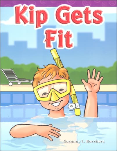 Kip Gets Fit (Short Vowel Stories)