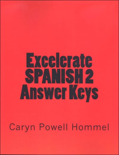 Excelerate Spanish 2 Answer Keys