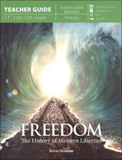 Freedom: History of Western Liberties Teacher Guide