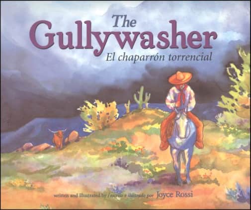 The Gullywasher by Joyce Rossi