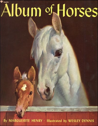 Album of Horses by Marguerite Henry