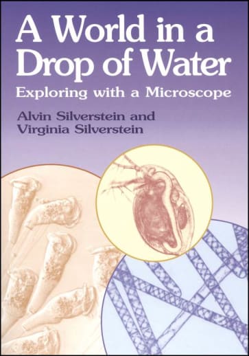 A World in a Drop of Water: Exploring with a Microscope