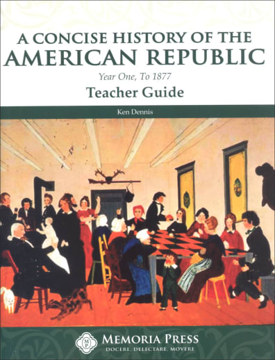 A Concise History of the American Republic Year I Teacher Guide
