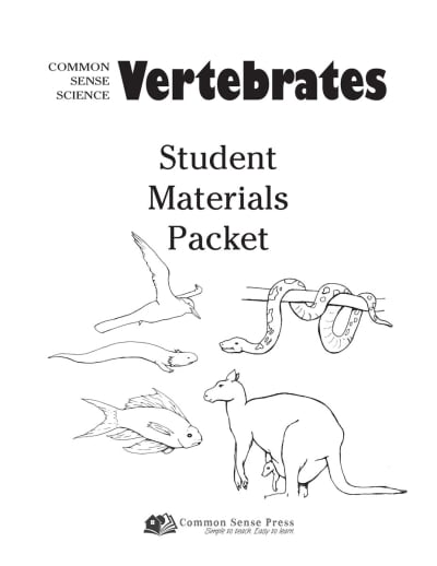 Common Sense Science: Vertebrates Student Materials Packet
