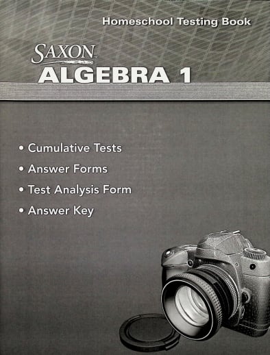 Algebra 1 Homeschool Testing Book (4th Edition)