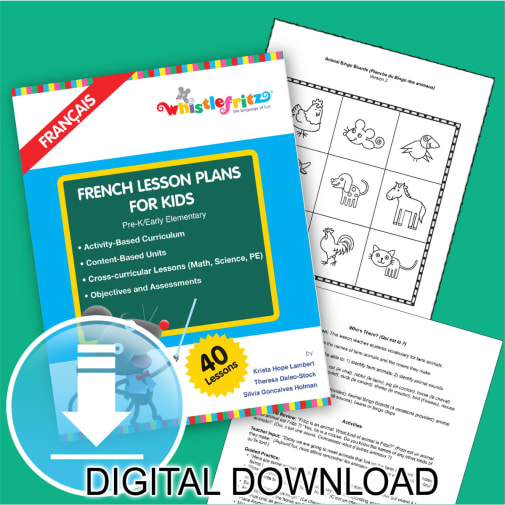 Whistlefritz French Lesson Plans for Kids (digital download)