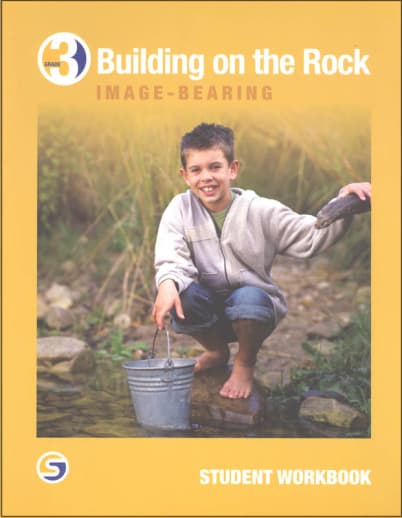 Building on the Rock Student Workbook Grade 3 (2nd Edition)