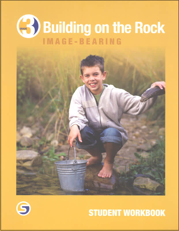 Building on the Rock Student Workbook Grade 3 (2nd Edition)