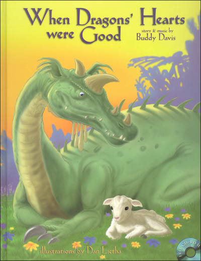 When Dragons' Hearts Were Good