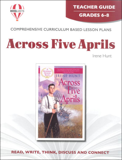 Across Five Aprils Teacher Guide