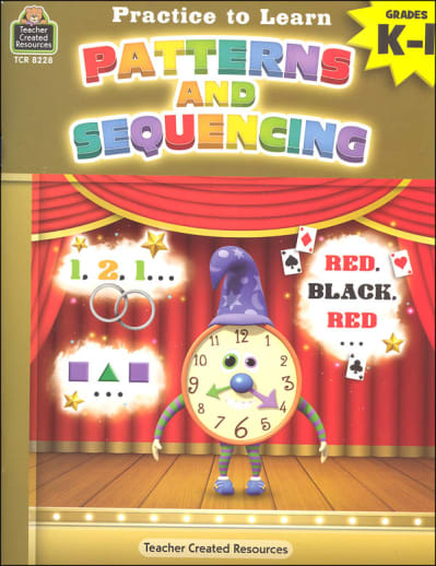 Patterns and Sequencing (Practice to Learn)