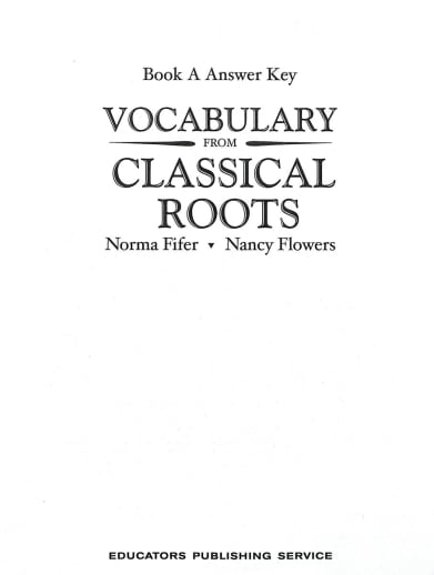Vocabulary From Classical Roots A Answer Key Only