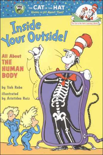 Inside Your Outside! All About Your Human Body by Dr. Seuss