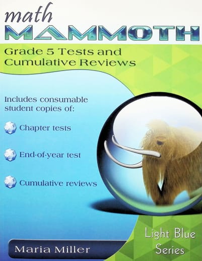 Math Mammoth Grade 5 Tests and Cumulative Reviews (2023 Edition, Full Color)