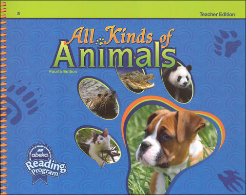 Abeka All Kinds of Animals Teacher Edition (4th Edition)