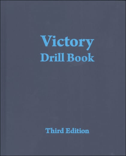 Victory Drill Book, Third Edition