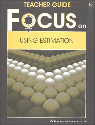 Using Estimation Teacher Guide B