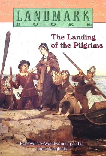 Landing of the Pilgrims (Landmark Books)