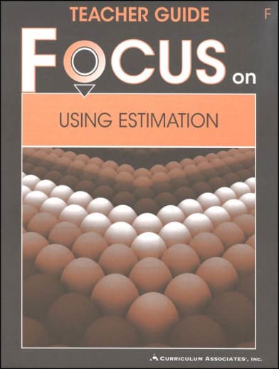 Using Estimation Teacher Guide F