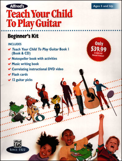 Alfred's Teach Your Child to Play Guitar: Beginner's Kit