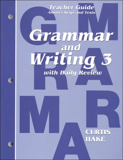 Grammar and Writing 3 Teacher Guide
