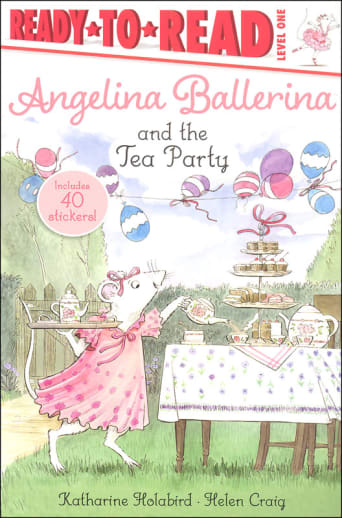 Angelina Ballerina and the Tea Party (RTR L1)