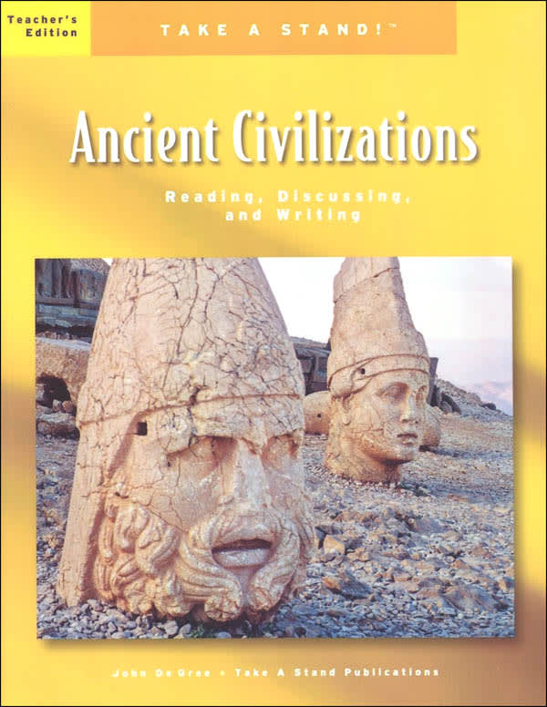 Take a Stand! Ancient Civilizations Teacher