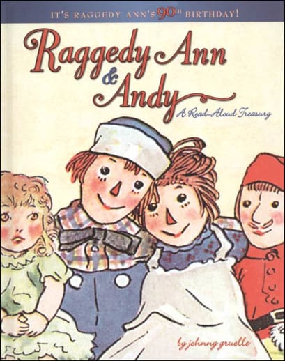 Raggedy Ann & Andy: A Read-Aloud Treasury