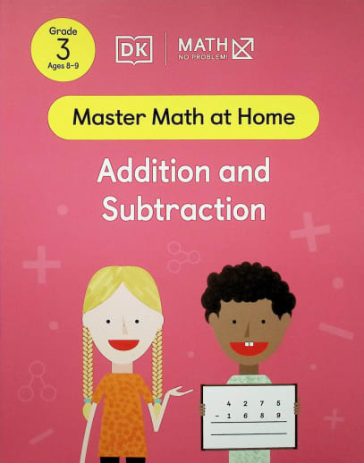 Math - No Problem! Addition and Subtraction Grade 3 (Master Math at Home)