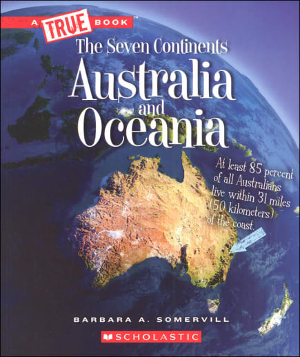 Australia and Oceania (A True Book: The Seven Continents)