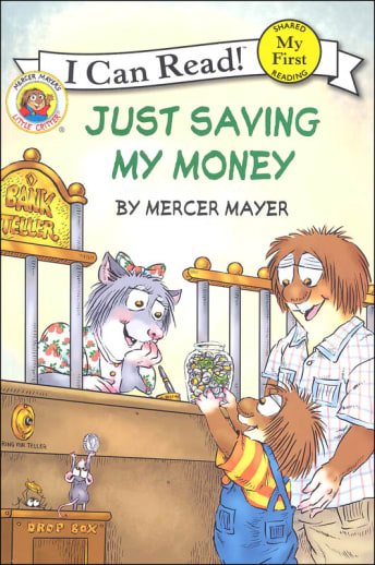 Little Critter: Just Saving My Money (My First I Can Read)
