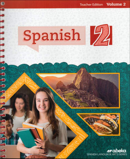 Abeka Spanish 2 Teacher Edition, Volume 2