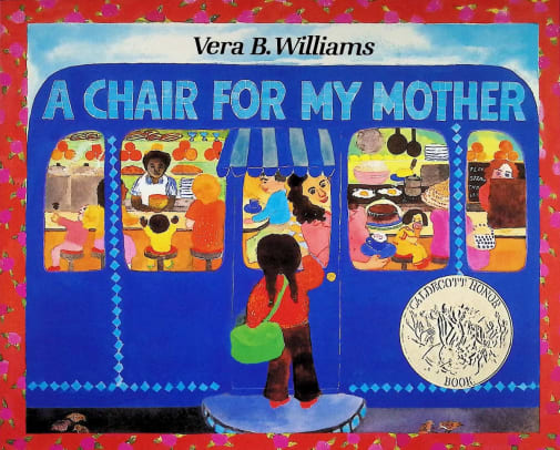 A Chair for My Mother by Vera B. Williams